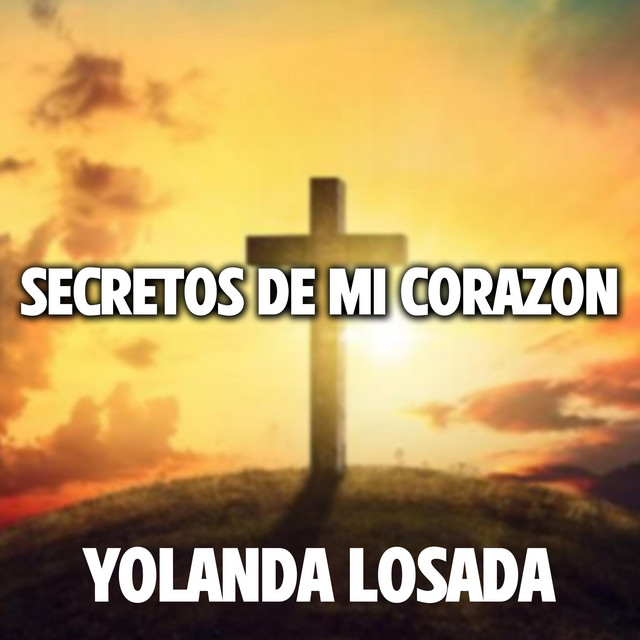 Yolanda Losada (Secretos de Mi Corazon) cover art