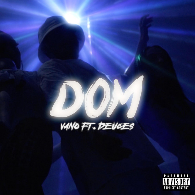 DOM - Single by Vano | Spotify