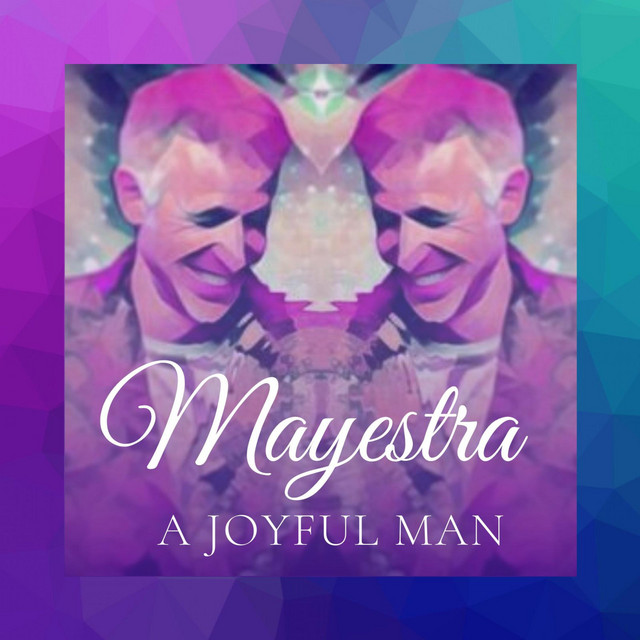 A Joyful Man