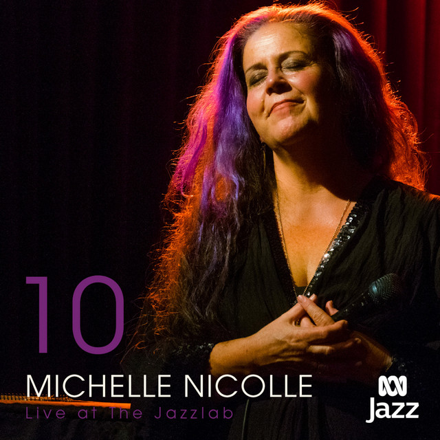 10 – Michelle Nicolle Live at The Jazzlab cover