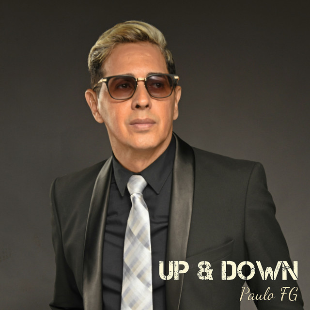 Up & Down - Single by Paulo FG | Spotify