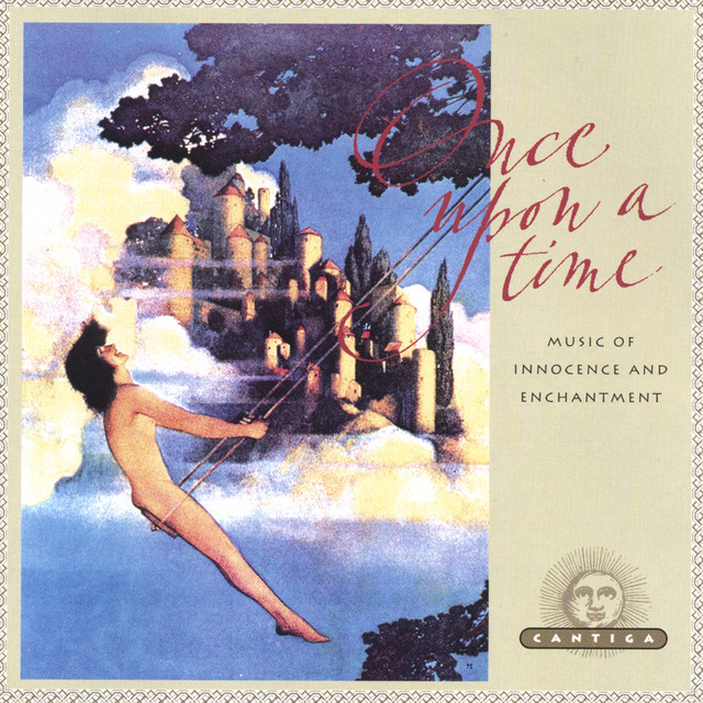 Once Upon a Time: Music of Innocence and Enchantment cover art