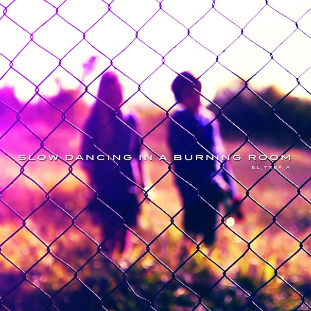 Slow Dancing In A Burning Room cover art