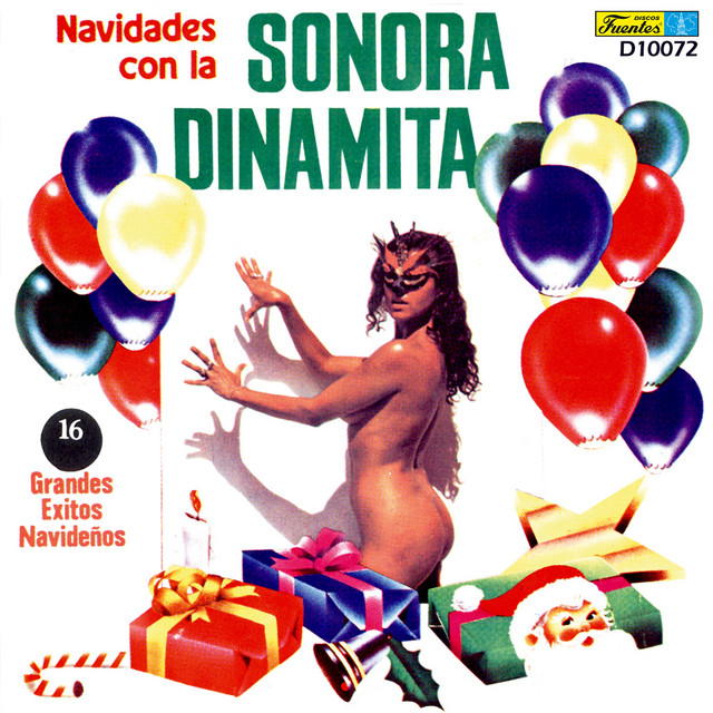 Navidades Con la Sonora Dinamita: 16 Grandes Éxitos Navideños