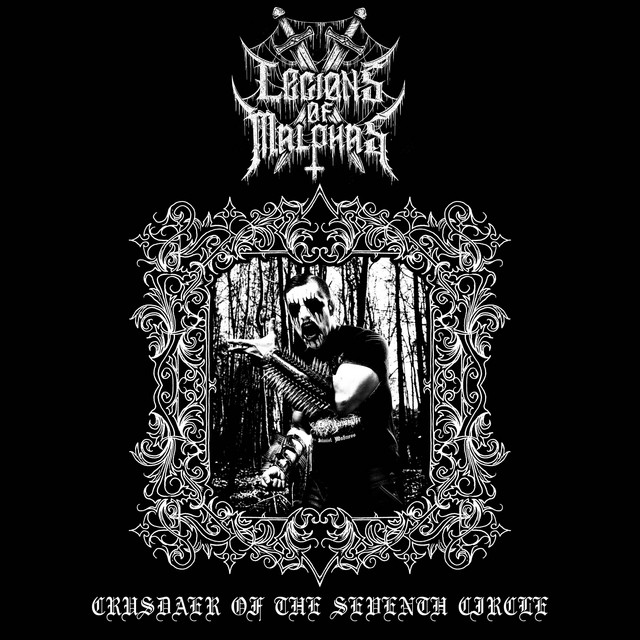Album artwork for Crusader of the Seventh Circle by Legions of Malphas