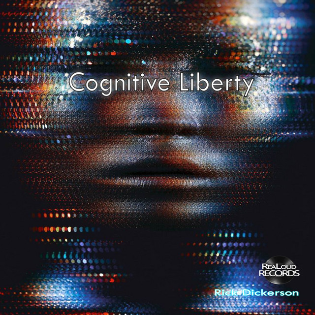 Cognitive Liberty