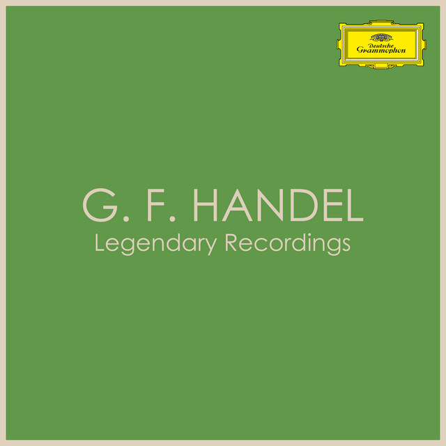 G.F. Handel - Legendary Recordings ‑「コンピレーション」by