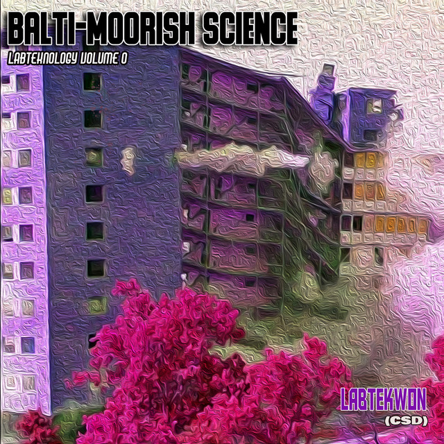Balti-Moorish Science (Labteknology Volume 0) cover