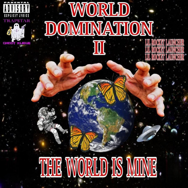 World Domination 2: The World Is Mine cover art