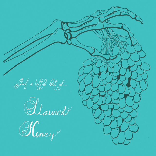 Staunch Honey cover art