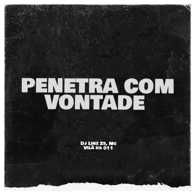 PENETRA COM VONTADE
