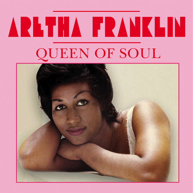 Queen of Soul - Compilation by Aretha Franklin | Spotify