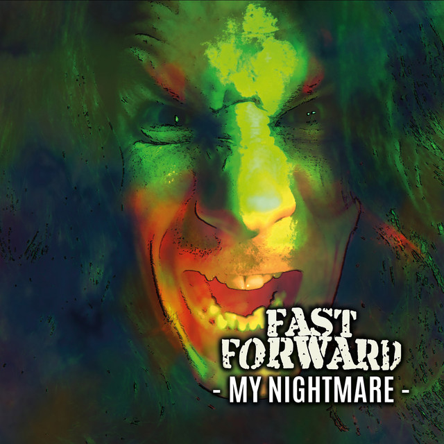 My Nightmare - Single by Fast Forward | Spotify