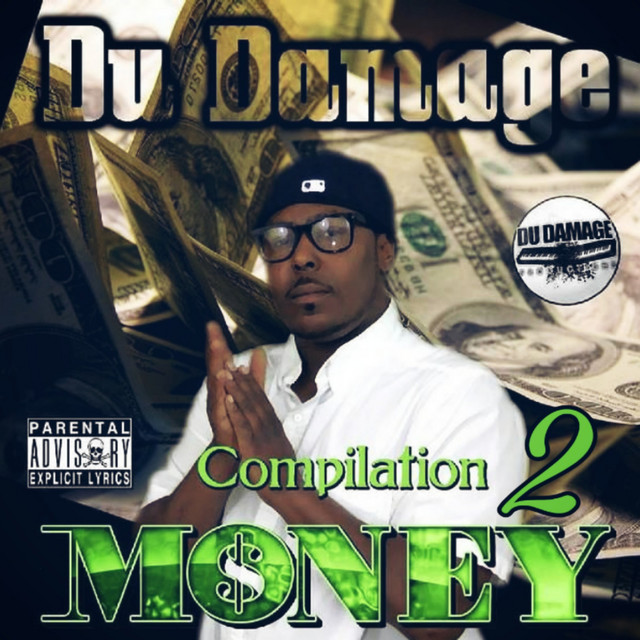 Du Damage - 52 shotz (feat. Gman Lul-T, Mike Sherm & G-Bo Lean)