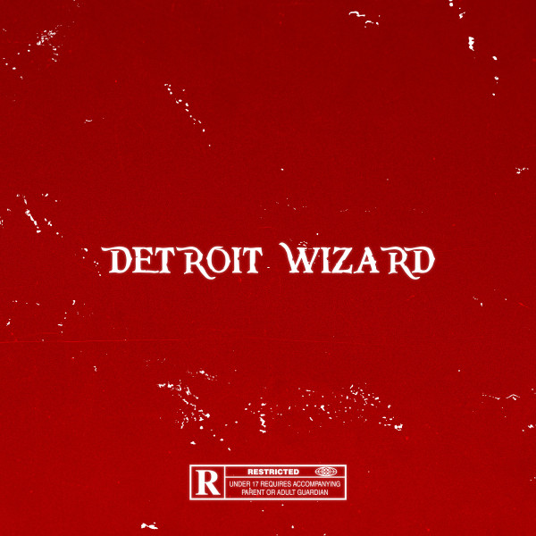 DETROIT WIZARD cover art