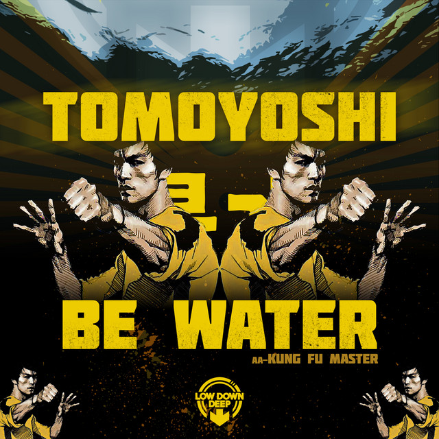 Be Water artwork