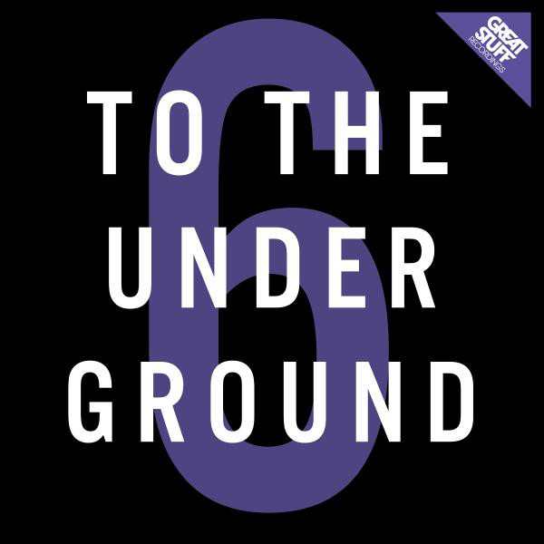 To the Underground, Vol. 6 cover