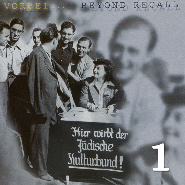 Vorbei – Beyond Recall, Vol.1