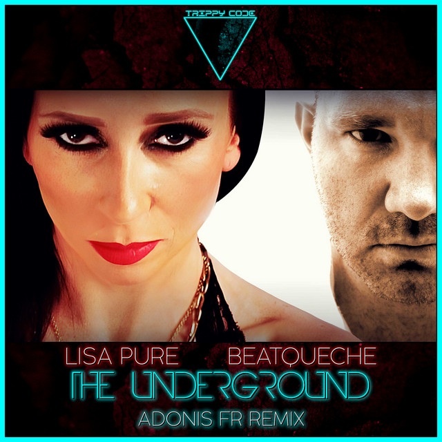 The Underground - Adonis FR Radio Remix