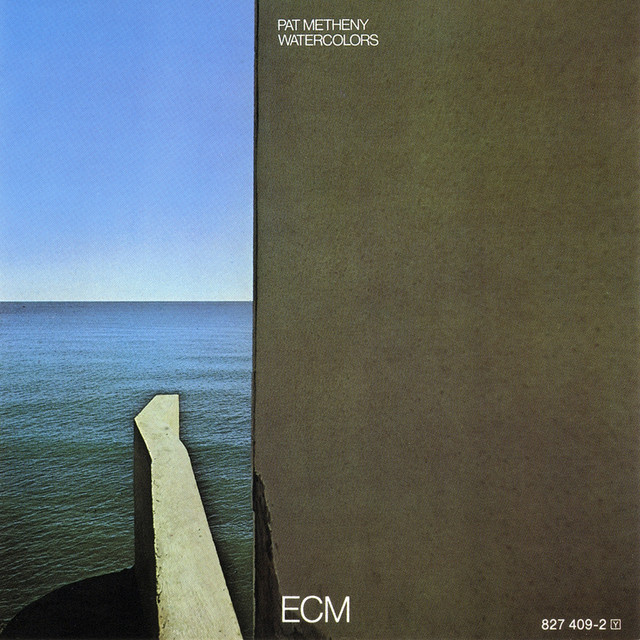 PAT  METHENY  「WATERCOLORS」 Watercolors - Album by Pat Metheny | Spotify