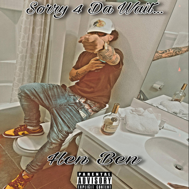 Sorry 4 Da Wait... cover art