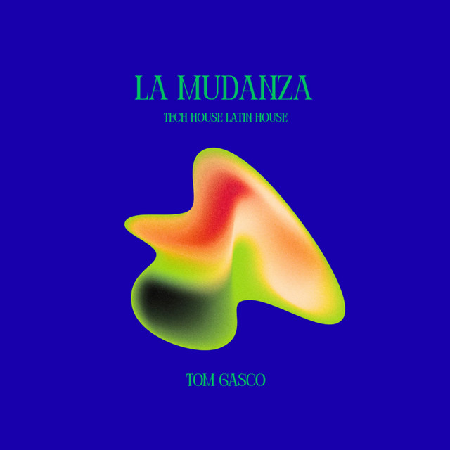 La Mudanza - Tech House Latin House