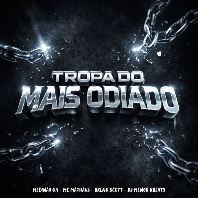 Tropa do Mais Odiado