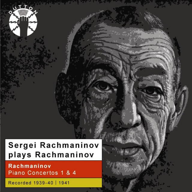 Sergei Rachmaninov Plays Rachmaninov: Piano Concertos Nos. 1 & 4 cover art