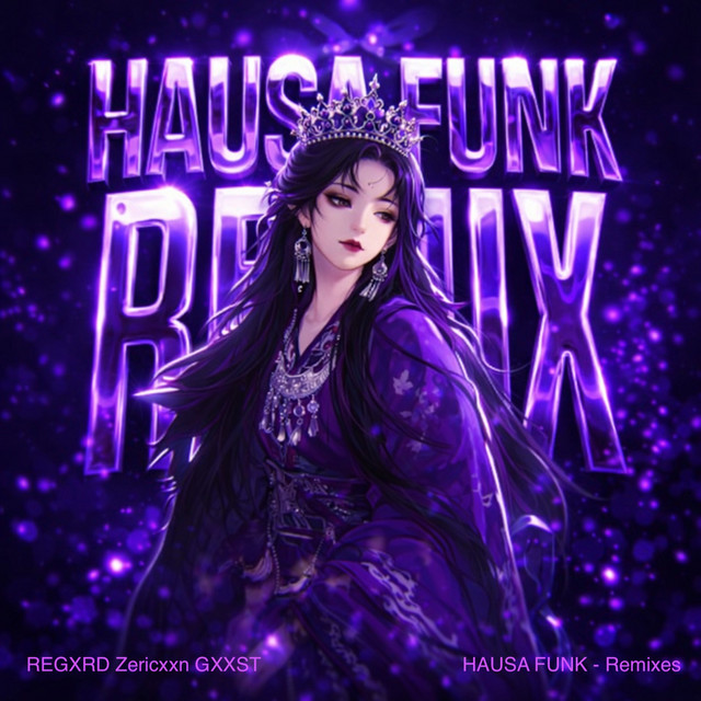 HAUSA FUNK (Remixes)