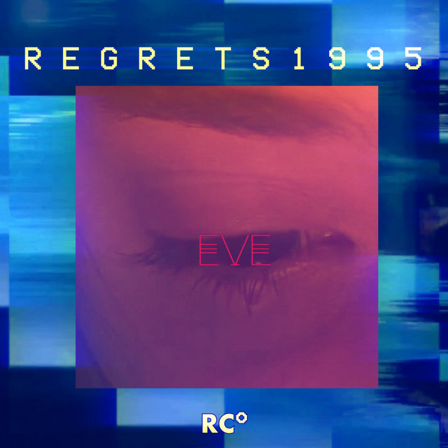 E V E 生きている - Ｒｅｇｒｅｔｓ１９９５ cover art