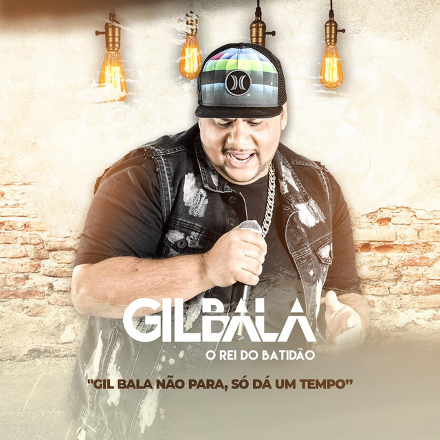 Gil Bala Não Para, Só Dá um Tempo cover art