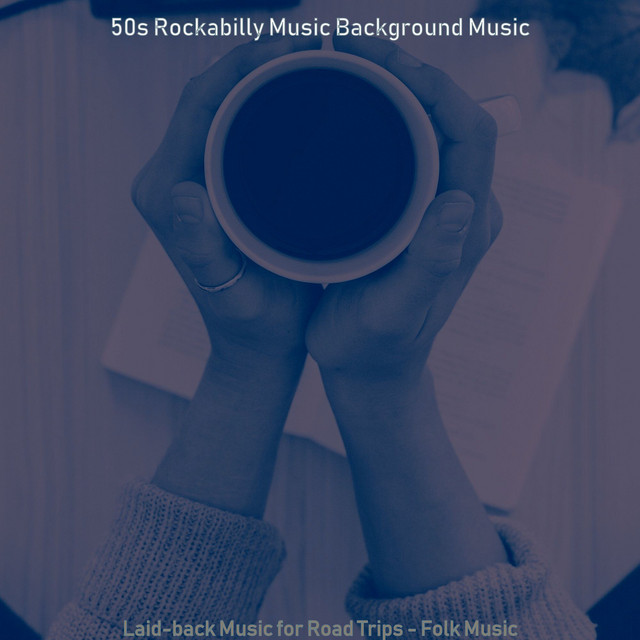 Laid-back Music for Road Trips - Folk Music cover art