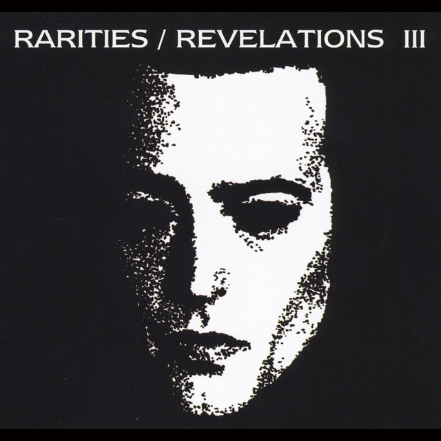 Rarities/Revelations III (1997-2001) - Album by Saviour Machine | Spotify