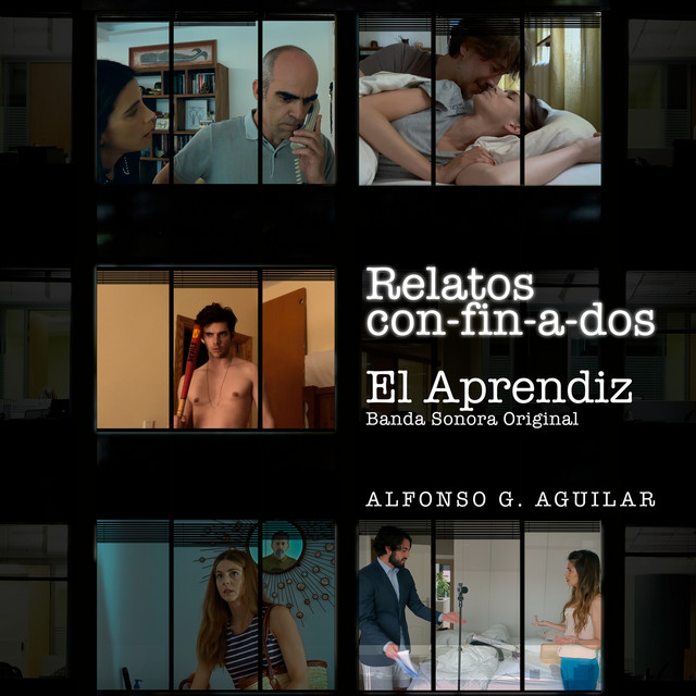 Relatos Con-Fin-a-Dos: El Aprendiz (Banda Sonora Original) cover art