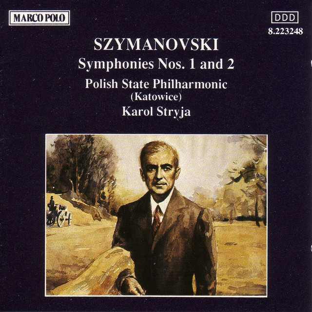 Szymanowski: Symphonies Nos. 1 and 2 cover art