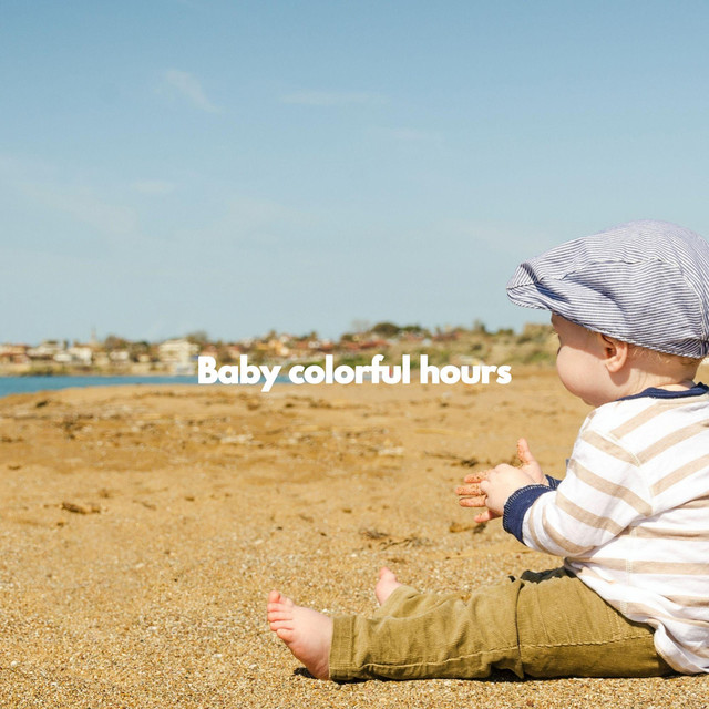 Baby colorful hours - Album by Childrens Bedtime Music | Spotify