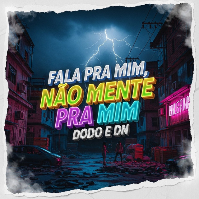 FALA PRA MIM, NÃO MENTE PRA MIM - DODÕ E DN