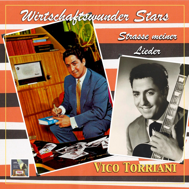 Wirtschaftswunder-Stars: Die Strasse meiner Lieder