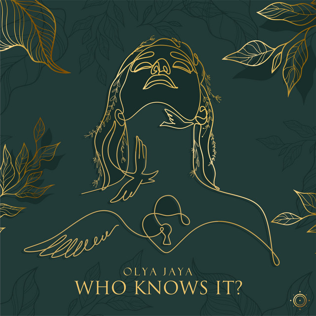 Обкладинка: Who knows it — Olya Jaya