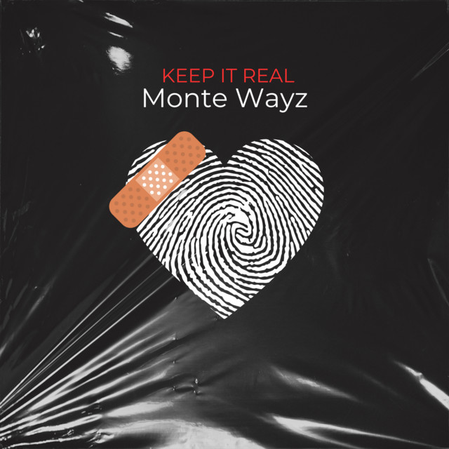 Keep it real song and lyrics by monte wayz spotify