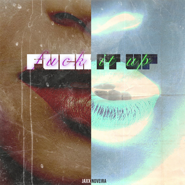 Fuck it up