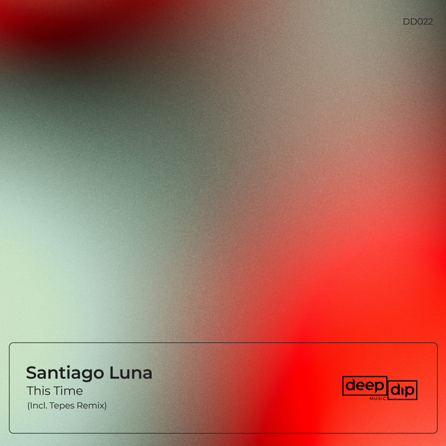 Обкладинка Santiago Luna — This Time