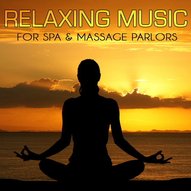 Relaxing Music for Spa & Massage Parlors cover art