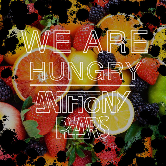 We Are Hungry - Original Mix