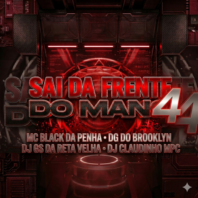 Sai da Frente do Mano 4