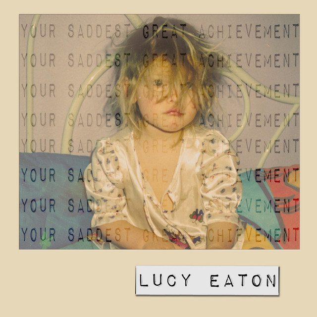 Your Saddest Great Achievement cover art