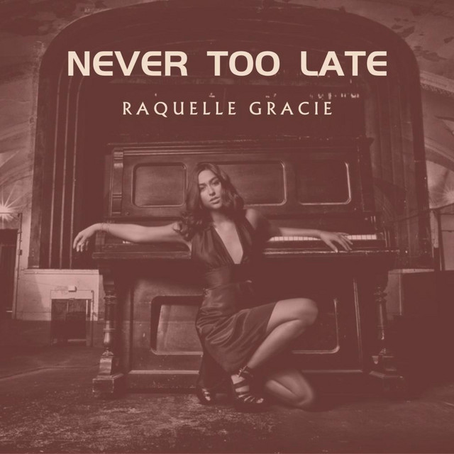 Never Too Late