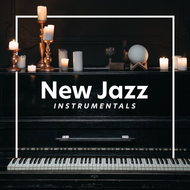 ! ! ! ! ! ! New Jazz Instrumentals ! ! ! ! ! ! cover art