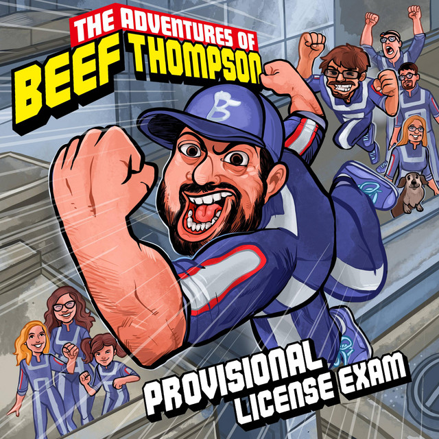 The Adventures of Beef Thompson: Provisional License Exam cover art