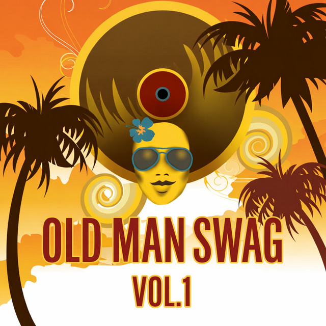 Old Man Swag, Vol. 1